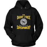 Official DAIRY FREE Superpower Shirt